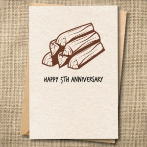 Happy 5th Anniversary | Funny Wood Anniversary Card | Snarky Anniversary Card | Snarky Card