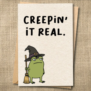 Creepin' It Real | Funny Halloween Card | Ferg Frog