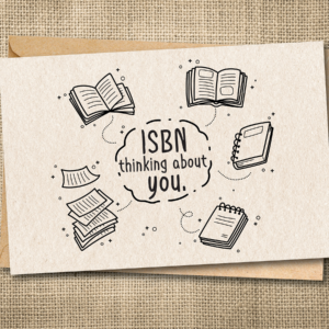 ISBN Thinking About You | Funny Love Card | Book Lover Card | Snarky Card