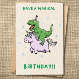 Have a Magical Birthday | Funny T-Rex & Unicorn Birthday Card