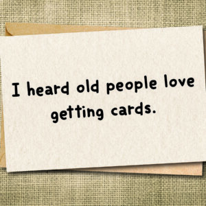 Funny Old Age Birthday Cards | Sarcastic Birthday Card Set