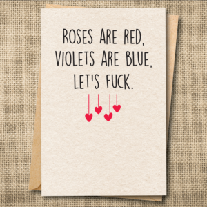 Roses Are Red, Violets Are Blue, Let's Fuck. | Funny R-Rated Love Card | Naughty Valentine's Card | Snarky Card
