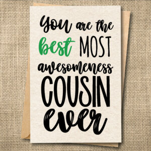 Best Cousin Ever funny cousin greeting card