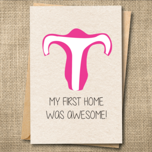 My First Home Was Awesome funny Mother's Day card