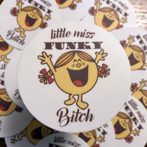 Little Miss Funky Bitch whimsical vinyl sticker artwork