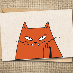 If Cats Could Send Cards Middle Finger funny cat greeting card