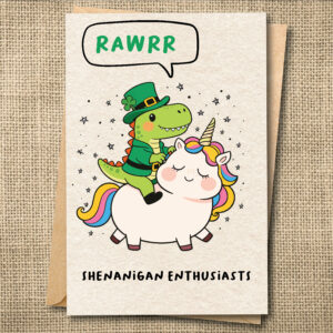 Shenanigan Enthusiasts funny St. Patrick's Day card with unicorn and T-Rex