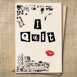 I Quit burn book funny resignation card