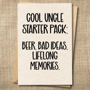 Cool Uncle Starter Pack — Funny Uncle Card